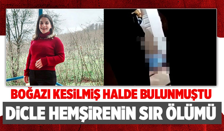 Boğazı kesik halde bulunan genç hemşirenin otopsisi sürüyor