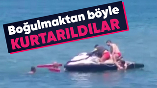 Boğulma tehlikesi geçiren vatandaşlar böyle kurtarıldı