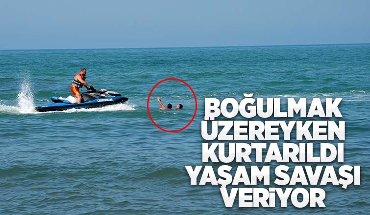 Boğulmak üzereyken kurtarılmıştı, durumu kritik