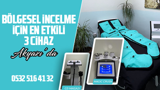 Bölgesel incelme için en etkili üç cihaz Akyazı'da