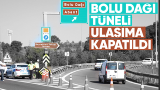 Bolu Dağı Tüneli ulaşıma kapatıldı; 50 gün sürecek