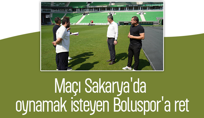 Boluspor’un stat talebine Sakarya’dan veto
