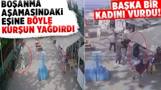Boşanma aşamasındaki eşine böyle kurşun yağdırdı