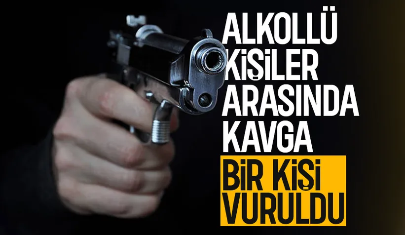 Kavgada bir kişi vuruldu