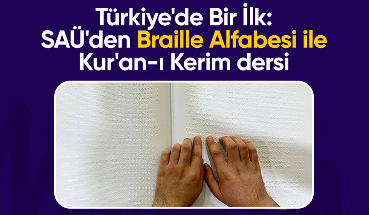 Braille alfabesiyle Kur'an eğitimi başlıyor