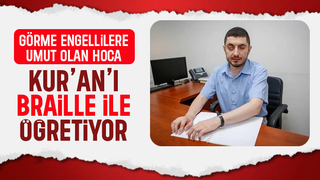 Braille alfabesiyle Kur’an öğretiyor, engel tanımıyor