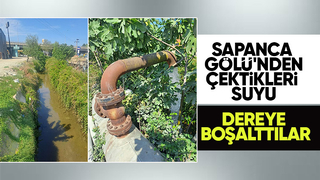 Bu susuzlukta gölden çektikleri suyu denize boşalttılar