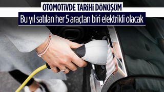 Bu yıl satılan her 5 araçtan biri elektrikli olacak
