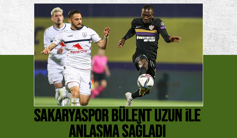Bülent Uzun Sakaryaspor yolunda