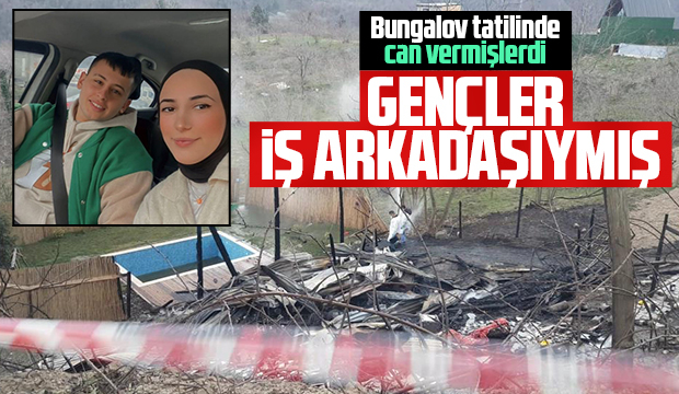 Bungalov yangınında ölen iki genç aynı iş yerinde çalışıyormuş