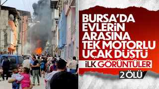 Bursa'da uçak evlerin arasına düştü: 2 ölü