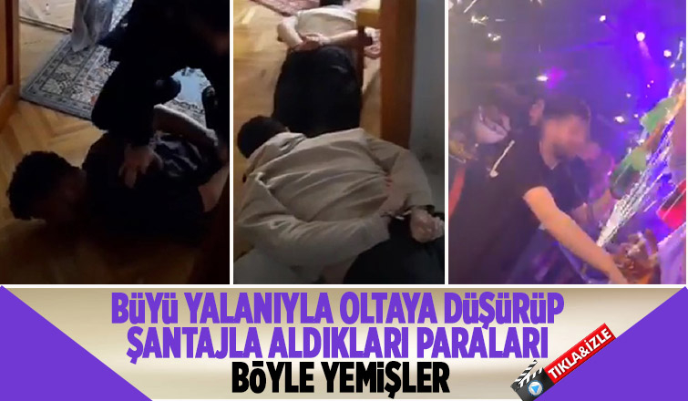 Büyü yalanıyla milyonluk vurgun yapıp paraları gece kulüplerinde yediler