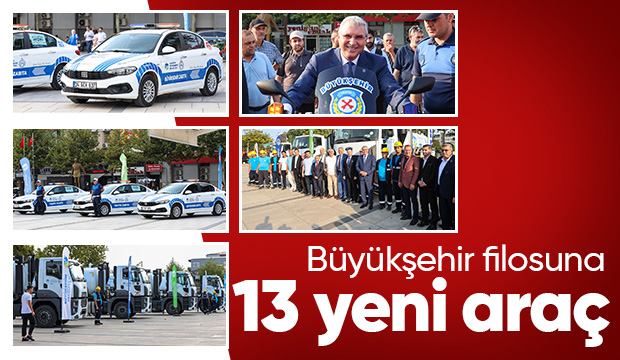 Büyükşehir araç filosunu güçlendirdi