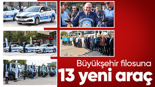 Büyükşehir araç filosunu güçlendirdi