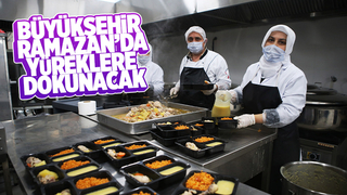 Büyükşehir Aşevi'nde her gün iftar sofrası kurulacak