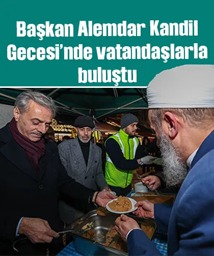 Büyükşehir Belediye Başkanı Yusuf Alemdar, Adapazarı Belediye Başkanı Mutlı Işıksu ile birlikte Kandil Gecesi’nde vatandaşlarla kucaklaştı.