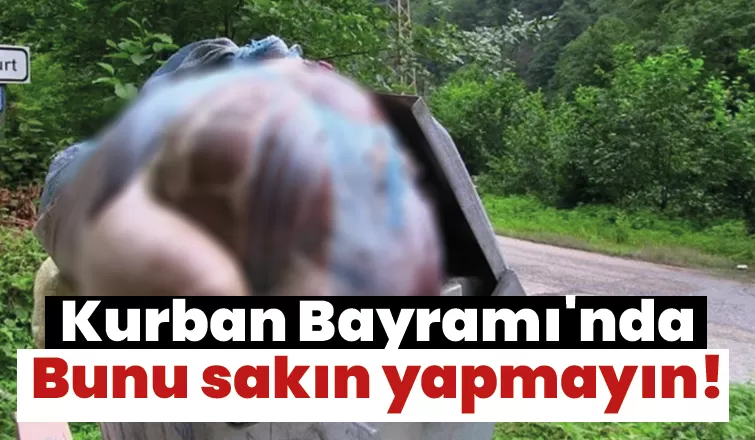 Büyükşehir Belediyesinden kurban atıkları için uyarı