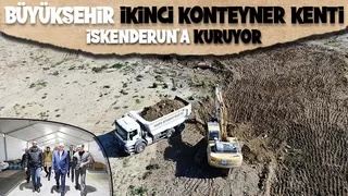 Büyükşehir deprem bölgesine ikinci konteyner kent kuruyor