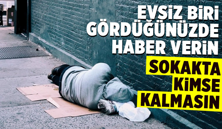 Büyükşehir evsizlere yardım eli uzatıyor