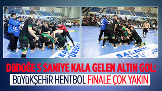 Büyükşehir Hentbol büyük finale çok yakın