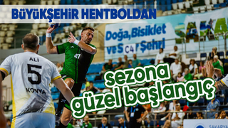 Büyükşehir hentbol sezona galibiyetle başladı