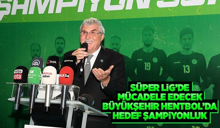 Büyükşehir Hentbol Takımı’nda hedef şampiyonluk