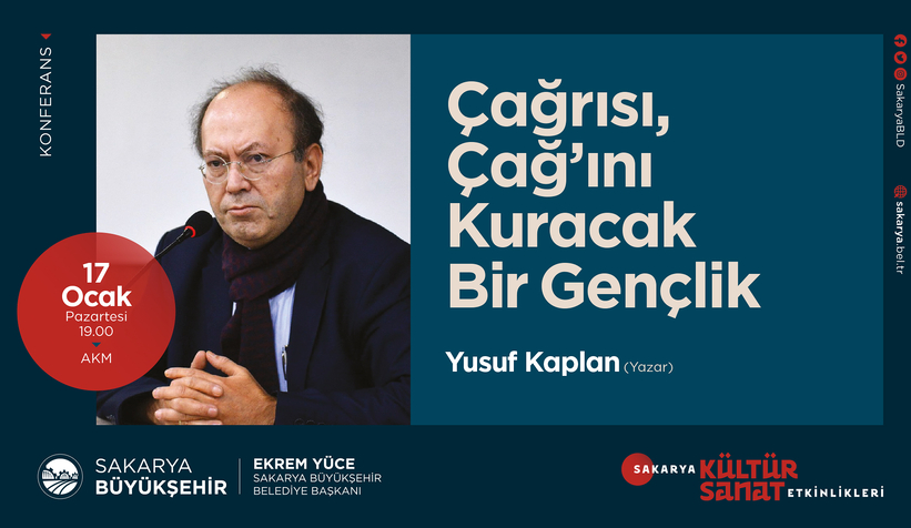 Büyükşehir kültür sanat etkinliklerinin konuğu Yusuf Kaplan 