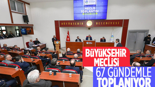 Büyükşehir Mart meclisi toplanıyor