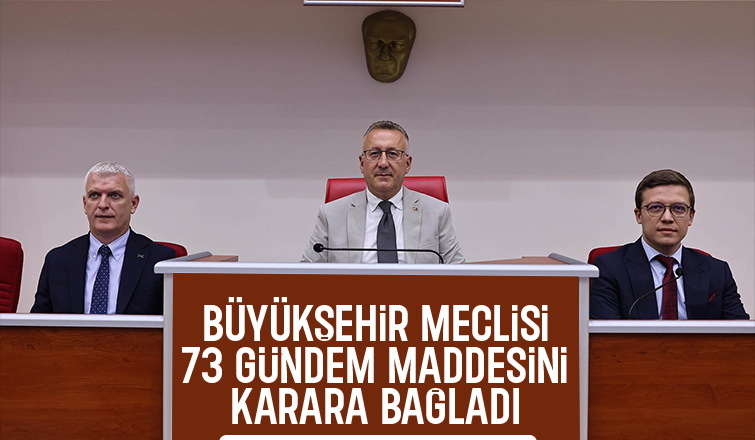 Büyükşehir meclisi toplandı