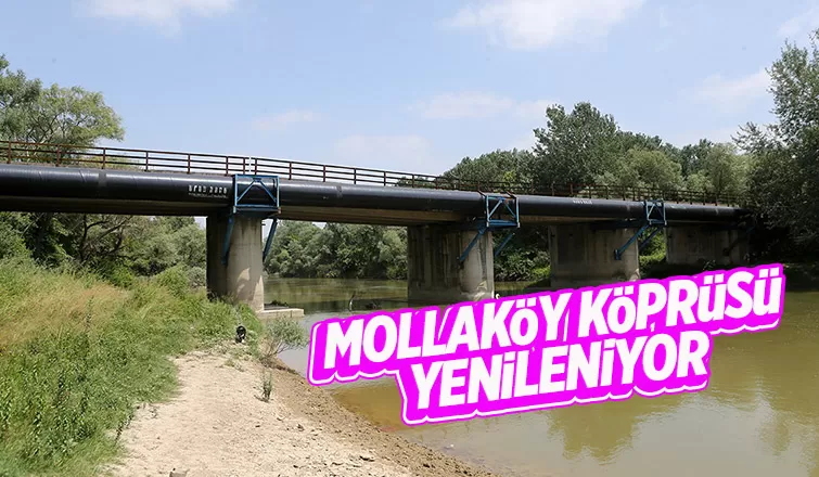 Büyükşehir Mollaköy köprüsünü yeniliyor