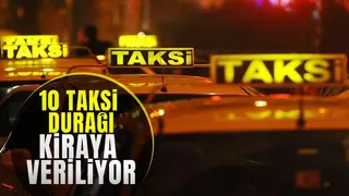 Büyükşehir o taksi duraklarını kiraya verecek