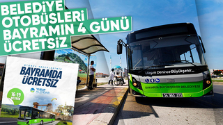 Büyükşehir otobüsleri bayramın 4 günü de ücretsiz
