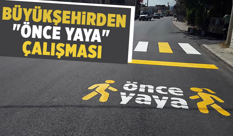 Büyükşehir trafikte yaya önceliğine dikkat çekiyor