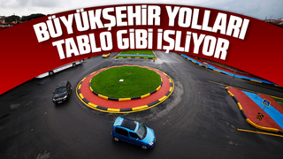 Büyükşehir yolları tablo gibi işliyor