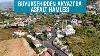 Büyükşehirden Akyazı'da 3 Mahalle'de asfalt çalışması