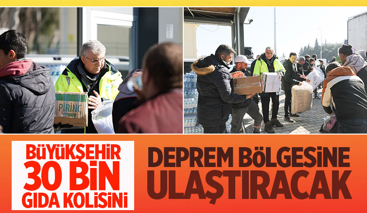 Büyükşehirden depremzedelere 30 bin goda kolisi