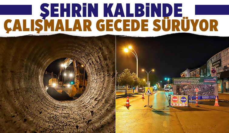 Büyükşehir’den gece mesaisi
