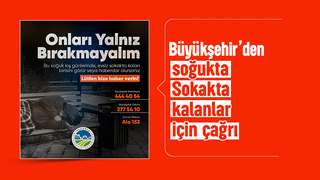 Büyükşehirden önemli çağrı