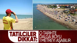 Büyükşehirden rip akınıtısı uyarısı; Kırmızı bayrak çekilecek
