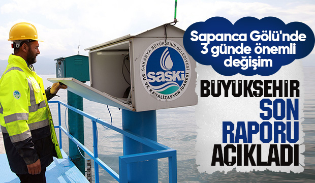 Büyükşehirden Sapanca Gölü açıklaması