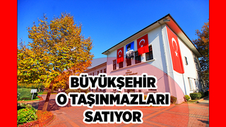 Büyükşehirden satılık arsa, tarla ve tesis