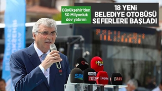 Büyükşehirin yeni 18 otobüsü sefere çıktı