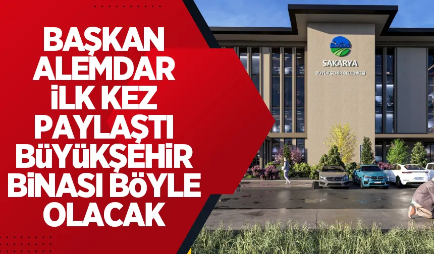 Büyükşehirin yeni hizmet binası böyle olacak