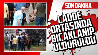 Cadde ortasında öldürüldü