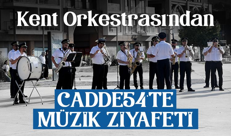 Cadde54’te müzik ziyafeti
