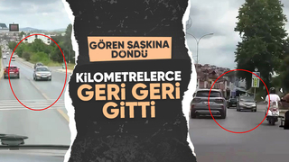 Caddede kilometrelerce geri geri gitti