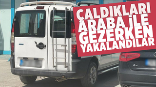 Çaldıkları araba ile gezerken yakalandılar