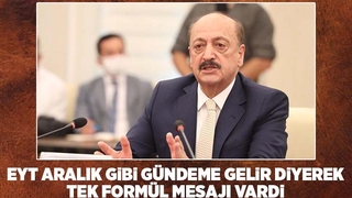 Çalışma Bakanı EYT için tarih verdi