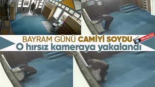 Cami hırsızı kamerada