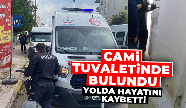 Cami tuvaletinde kalp krizi geçirip öldü